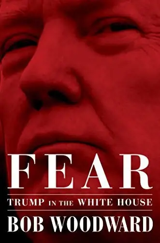 Fear
: Trump in the White House