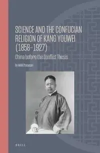 Science and the Confucian Religion of Kang Youwei
: China before the Conflict Thesis
