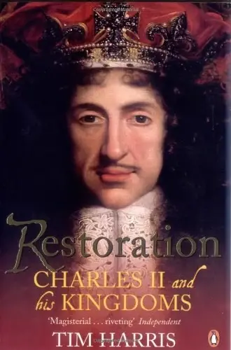 Restoration
: Charles II and His Kingdoms, 1660-1685
