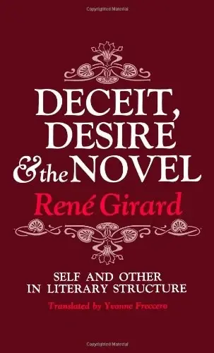 Deceit, Desire, and the Novel
: Self and Other in Literary Structure
