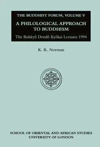 The Buddhist Forum
: Volume V Philological Approach to Buddhism