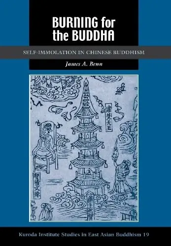 Burning for the Buddha
: Self-Immolation in Chinese Buddhism