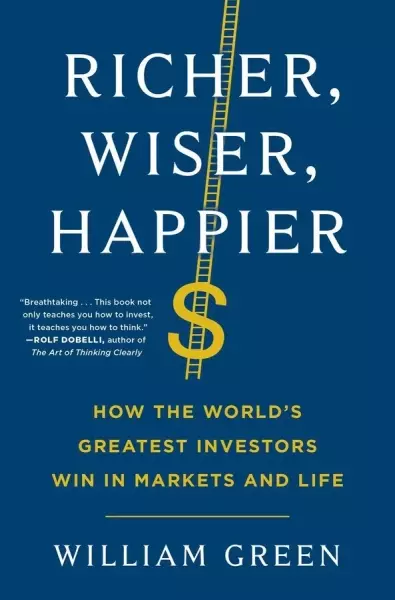 Richer, Wiser, Happier
: How the World's Greatest Investors Win in Markets and Life