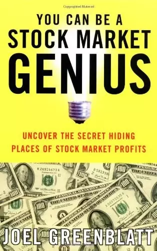 You Can Be a Stock Market Genius
: Uncover the Secret Hiding Places of Stock Market Profits