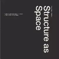 Structure as Space
: Engineering and Architecture in the Works of Jürg Conzett and His Partners