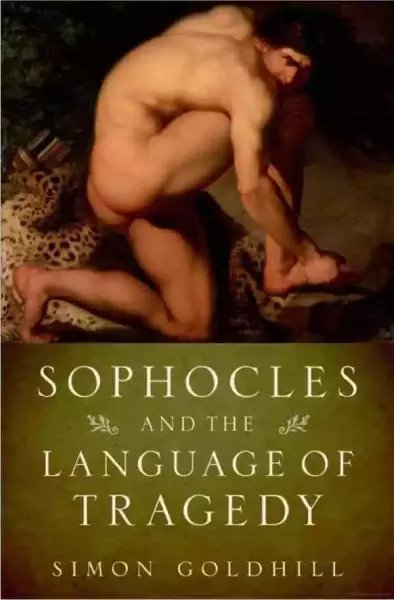 戈德希尔著《索福克勒斯与戏剧的语言》