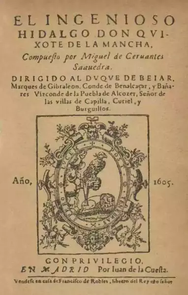 塞万提斯，《堂吉诃德》初版扉页，1605年（堂吉诃德的完整标题为El ingenioso hidalgo/caballero Don Quijote de la Mancha，杨绛先生将题中的ingenioso一词译为“奇情异想”）