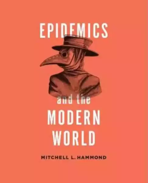 读《流行病与现代世界》：全球化下的流行病现代性危机