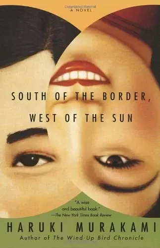 South of the Border, West of the Sun
: A Novel