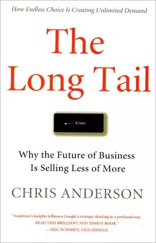 The Long Tail
: Why the Future of Business is Selling Less of More