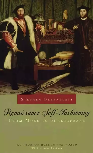 格林布拉特、新历史主义与《文艺复兴时期的自我塑造》